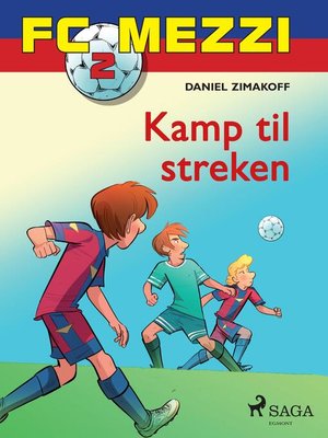 cover image of FC Mezzi 2--Kamp til streken